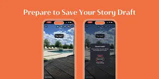 Instagram Story Drafts