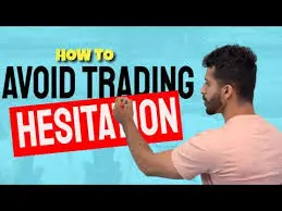 Trading Hesitation